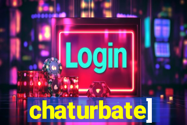 chaturbate]